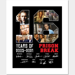 16 Years Of 2005 2021 Prison Break Signature Posters and Art